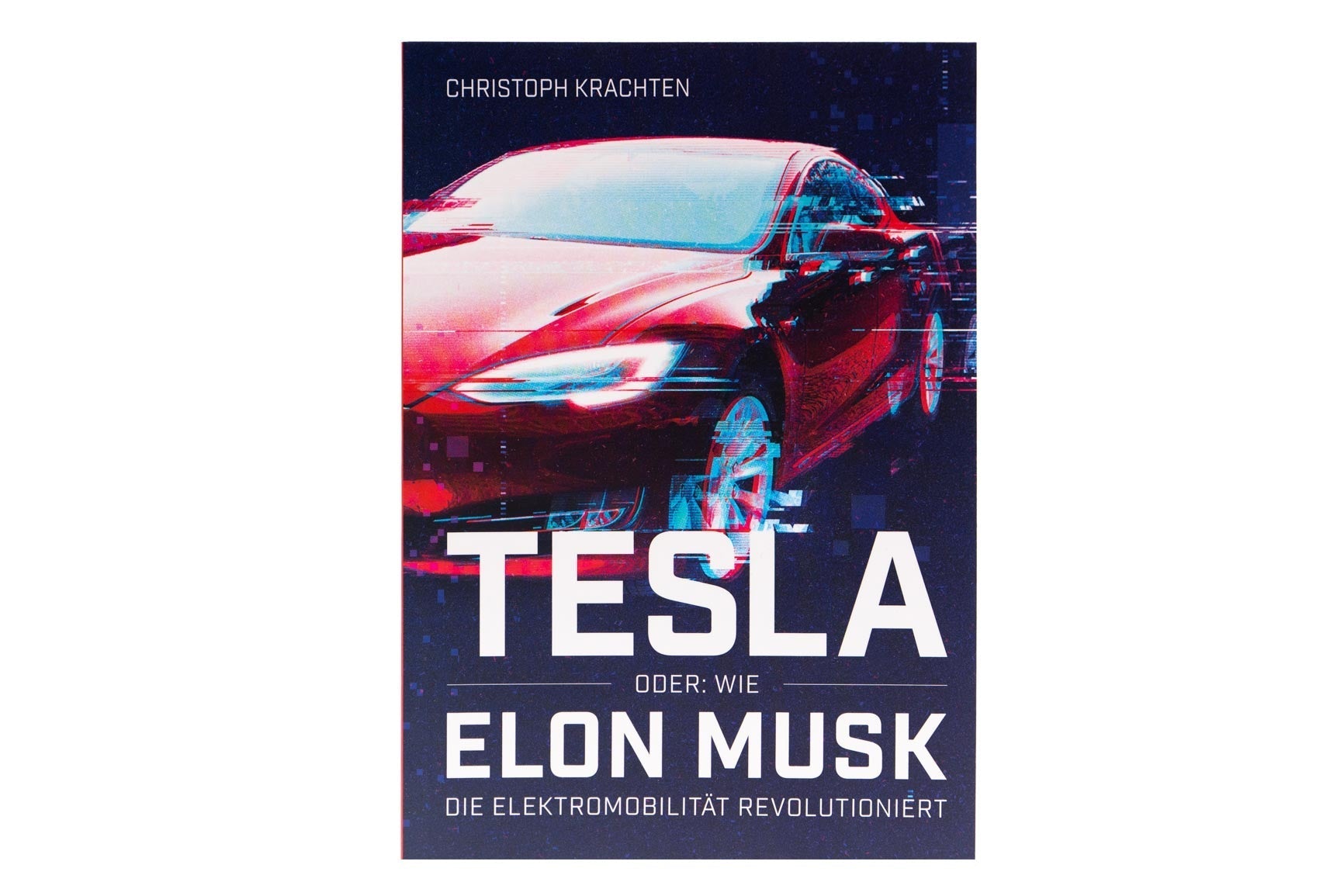 Tesla oder: Wie Elon Musk die Elektromobilität revolutioniert - Shop4Tesla